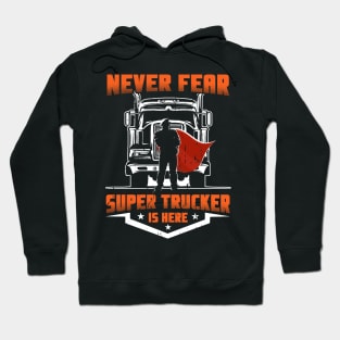 SUPER TRUCKER Hoodie